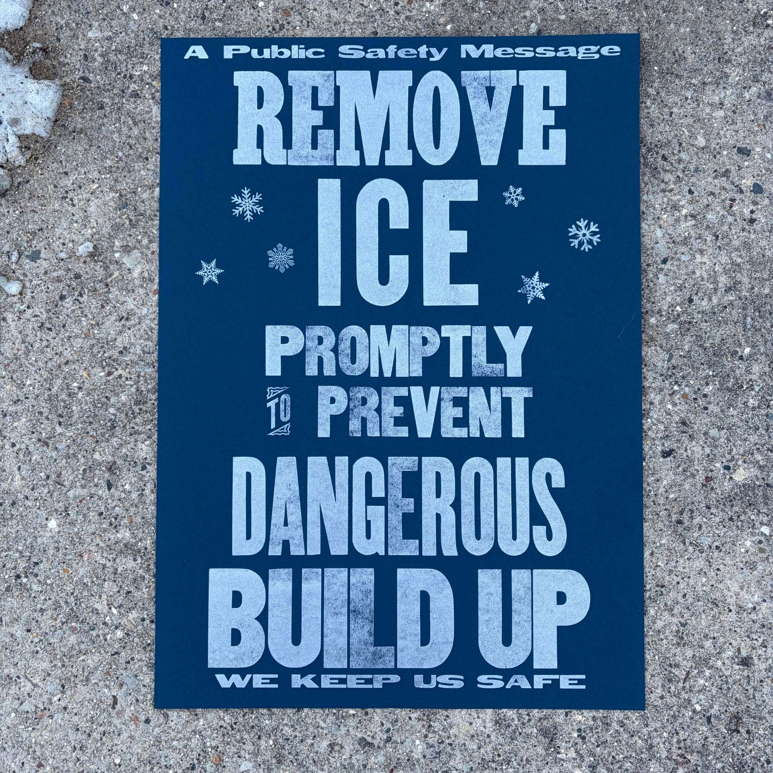 Remove Ice Promptly to Prevent Dangerous Build Up